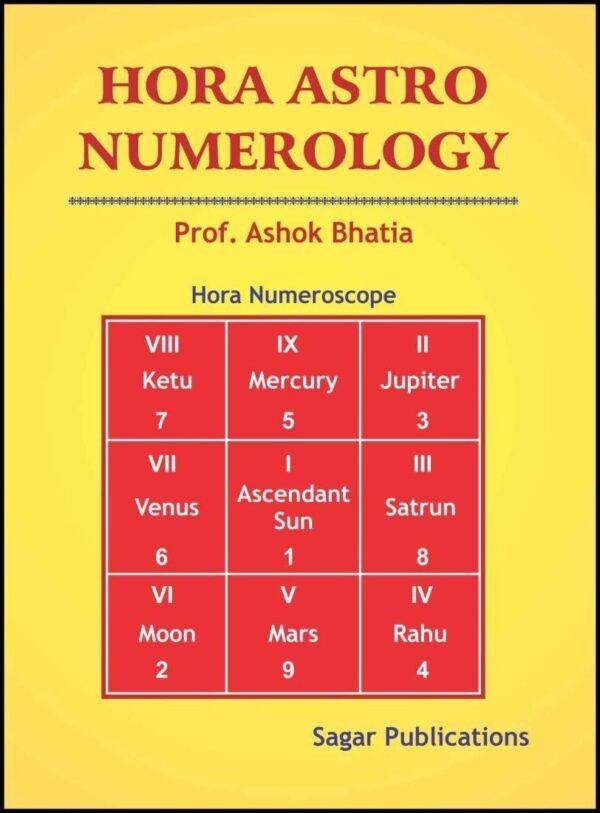 Hora Astro Numerology by Prof. Ashok Bhatia in English