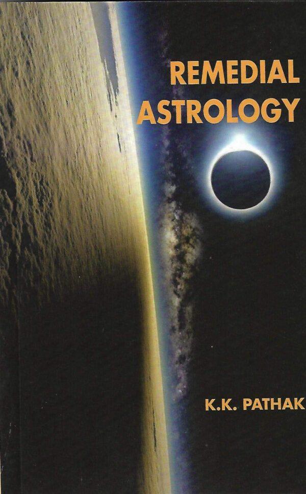 Remedial Astrology by K. K. Pathak